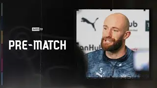 PRE MATCH | Matt Clarke - Watford (H)