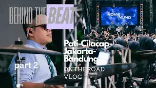 Behind the beat agungexo - ontheroadvlog #18 - PATI CILACAP JAKARTA BANDUNG ( part 2 ) 