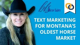 EZ Texting | How SMS Marketing Revolutionized Montana's Oldest Horse Market