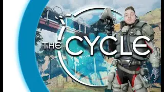 The Cycle [Gameplay] [Weekly PlayTest #7] [Solo Mode] Map 2