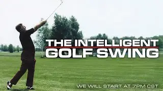 The Intelligent Golf Swing