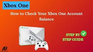 Как проверить баланс своего аккаунта Xbox One &mdash; краткое руководство