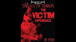 Freakling Bros Horror Shows - Las Vegas - Victim Experience Part 1