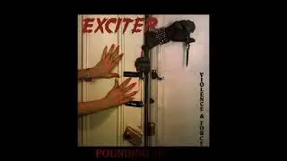 EXCITER - VIOLENCE & FORCE (FULL ALBUM)