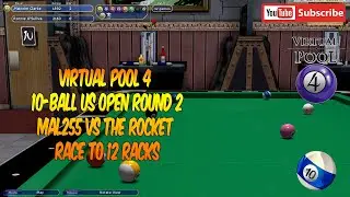 Virtual Pool 4 | 10-Ball | US Open Rd 2 vs The Rocket | Race to 12 racks