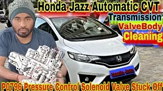 P0796.P1898.P0780 ! honda Jazz automatic CVT transmission problem ! how to Valve body cleaning Honda
