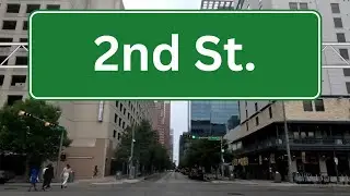 2nd St. | Austin, Texas | Thriving Street | Entire Length