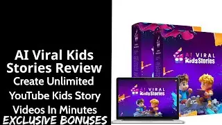 AI Viral Kids Stories Review || Create Unlimited YouTube Kids Story Videos In Minutes || Ex Bonuses