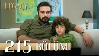 Emanet 215. B&ouml;l&uuml;m | Legacy Episode 215