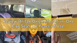 Review Britax One4Life All-in-One Car Seat, 10 Years of Use from 5 to 120 Pounds, Converts from Rear