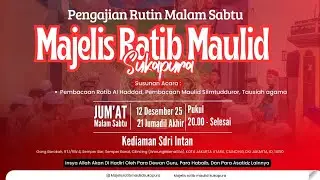 LIVE | Pengajian Rutin Malam Sabtu Majelis Ratib Maulid Sukapura | Kediaman Sdri Intan