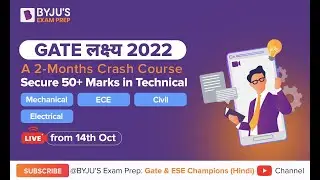 GATE 2022🏆🔥 | A 60 Days Complete Crash Course | BYJU'S Exam Prep