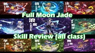 Full Moon Jade - Skill Review (all class) - Dragon Nest Sea