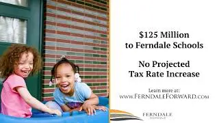 Ferndale Bond Proposal