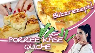 Besser als Pizza! Diese K&auml;se-Porree-Quiche ist einfach g&ouml;ttlich | Rezept f&uuml;r Quiche mit K&auml;se