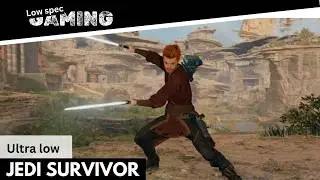 JEDI SURVIVOR ULTRA LOW GRAPHICS, MORE FPS on a LOW END PC #lowendpcgaming #jedisurvivor