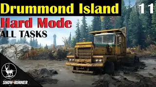 Drummond Island ⚠️ SnowRunner Hard Mode ⚠️ All Tasks