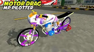 Share Mod Bussid Motor Drag Mp Pilotter || Bus Simulator Indonesia Mod