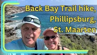 Highlights of our hike on the Back Bay Trail, near Phillipsburg, St. Martin #stmaarten #sintmartin