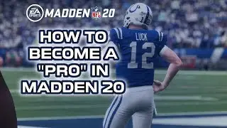 MADDEN 20 - HOW TO become a competitive PRO player!