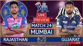 LIVE: RR vs GT, 24th Match | Live Scores & Hindi Commentary | Rajasthan Vs Gujarat | Live IPL 2022