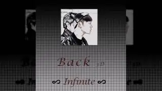 INFINITE - Back [3D Audio]