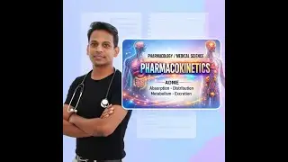 Pharmacokinetics Explained for Nurses | ADME (Absorption, Distribution, Metabolism & Excretion)