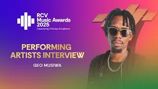 RCV Music Awards Performing Artists Interview  | Geo Musiwa