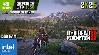 Red Dead Redemption 2 | GTX 1050 2GB with Core i5 3470 & 16GB Ram