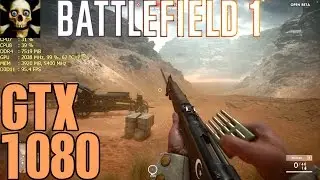 Battlefield 1 Gtx 1080 Peformance Benchmark Ultra Settings!! 1440P