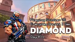 How to get better at Soldier 76 | Day 11: Soldier OTP to Diamond in ow2 (SICK&INTENSE Ending)