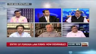 The Big Picture - Entry of Foreign law firms: Is it desirable?