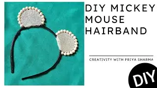 Best out of Waste Hair Band craft ideas | DIY Mickey Mouse Hairband | Homemade Hair Accessory