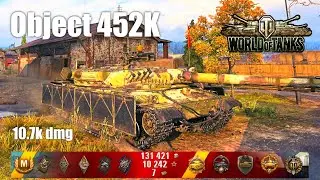 Object 452K, 10.7K Damage, 10 Kills, Ensk - World of Tanks