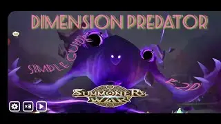 Summoners War : Next Level Summoners ( Dimension Predator April 2022, simple guide for f2p)