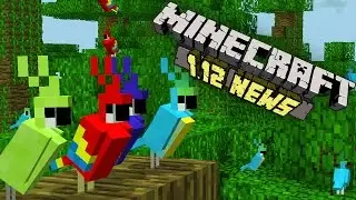 Minecraft News 1.12 - Colorful Parrots, Custom Crafting & MORE ! ! !