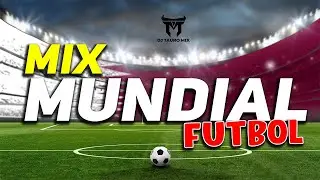 MIX MUNDIAL FUTBOL 2022 ⚽ MegaMix FIESTA LATINA | DjTauroMixEc