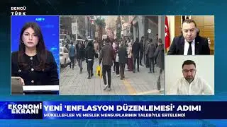 Yeni 'Enflasyon Düzenlemesi' Adımı - Ekonomi Ekranı | 25 Aralık 2025