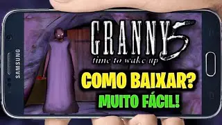 COMO BAIXAR GRANNY 5 NO SEU CELULAR!! - (FÁCIL E RÁPIDO)
