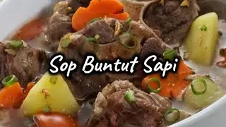 CARA MASAK SOP BUNTUT SAPI SEDERHANA TAPI ENAK ‼️ SEGER BANGET