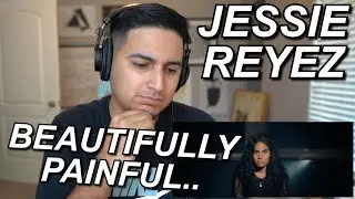 JESSIE REYEZ - 