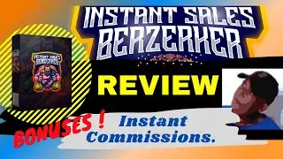 Instant Sales🎆 Berzerker Review & Bonuses💯 | Make Instant 🚀Commissions💰 Online.