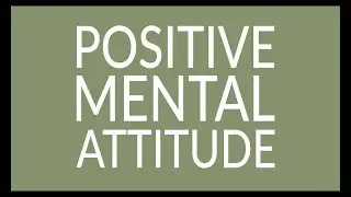 Positive Mental Attitude (Original Song) - Lyric Video