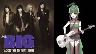 『COVER』Mr.Big - Addicted to That Rush | #vtuber #music #bass #cover #mrbig #billysheehan