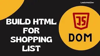 57. Create Shopping List Demo App. Build the HTML template for the Shopping App - DOM