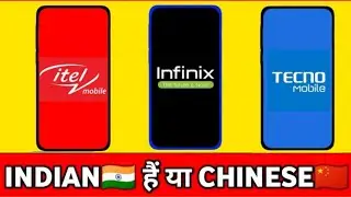 Infinix indian hai ya China | Tecno indian mobile hai ya China | itel Indian hai ya Chinese Mobile |