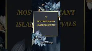 Most Important Islamic Festivals.. #shorts #islam