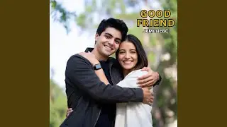Good Friend