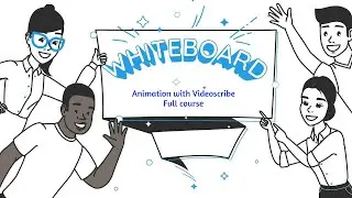 White board animation  with Videoscribe full course