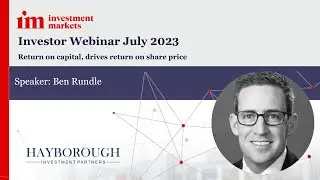 Return on capital, drives return on share price - Ben Rundle